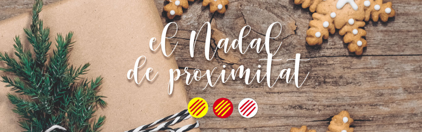 El Nadal de proximitat